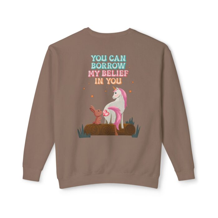 You can have my belief in you Unisex Lightweight Crewneck Sweatshirt - Image 6