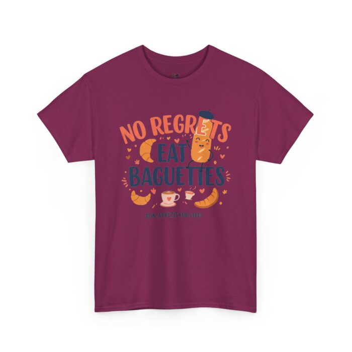 No Regrets Eat Baguettes Unisex Heavy Cotton Tee - Image 23