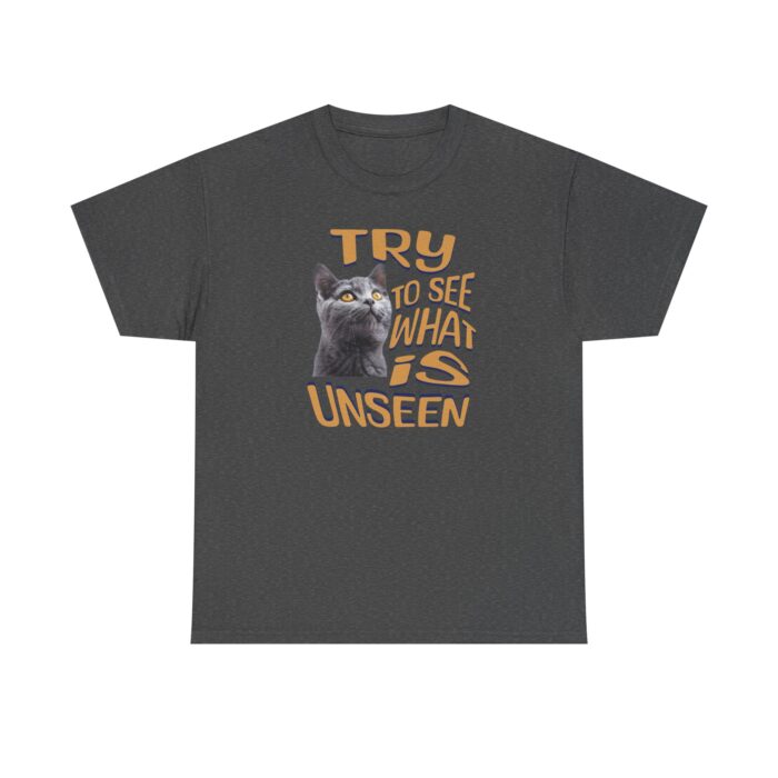 See what is unseen Unisex Heavy Cotton Tee - Image 25