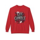 Life is a gamble Unisex Midweight Softstyle Fleece Crewneck Sweatshirt