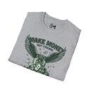 Make Money Unisex Softstyle T-Shirt