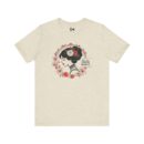 Not to create beauty Unisex Jersey Short Sleeve Tee