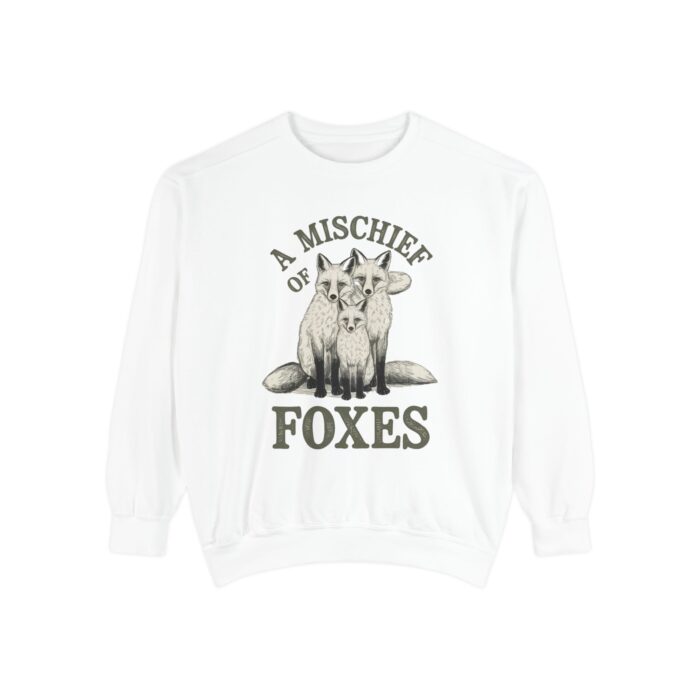 A mischief of Foxes Unisex Garment-Dyed Sweatshirt