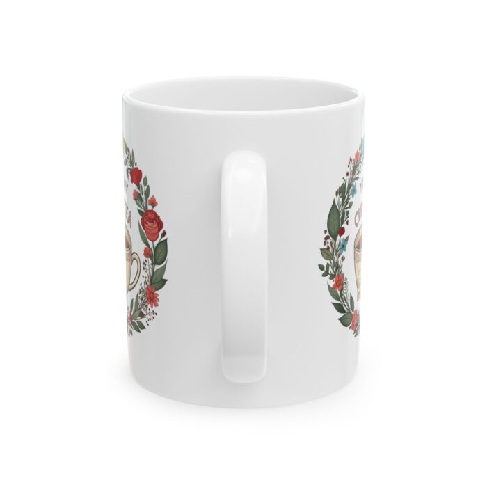You're my cup of tea Ceramic Mug, (11oz, 15oz) - Image 3