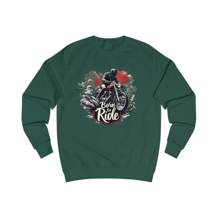 Born to ride2 Unisex Sweatshirt - Image 15