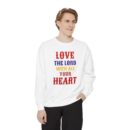 Love your God Unisex Garment-Dyed Sweatshirt