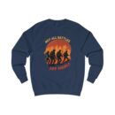 NOT ALL BATTLES ARE VISIBLE Unisex Sweatshirt