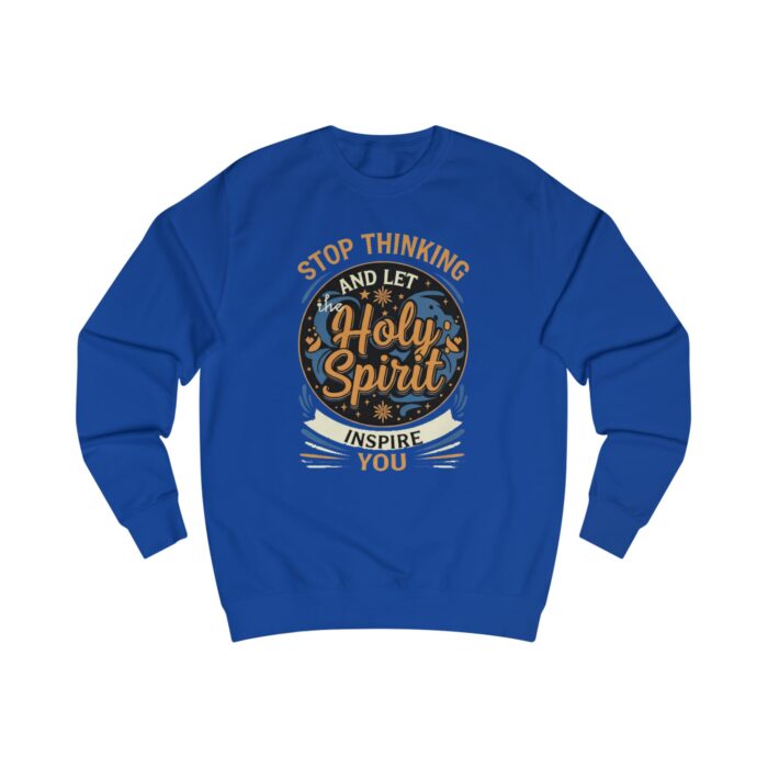 Stop thinking2 Unisex Sweatshirt - Image 9
