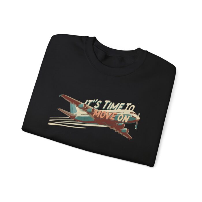 It's time to move on Unisex Heavy Blend™ Crewneck Sweatshirt - Image 3