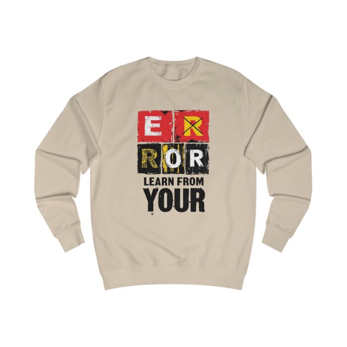Learn from your error Unisex Sweatshirt - Image 5