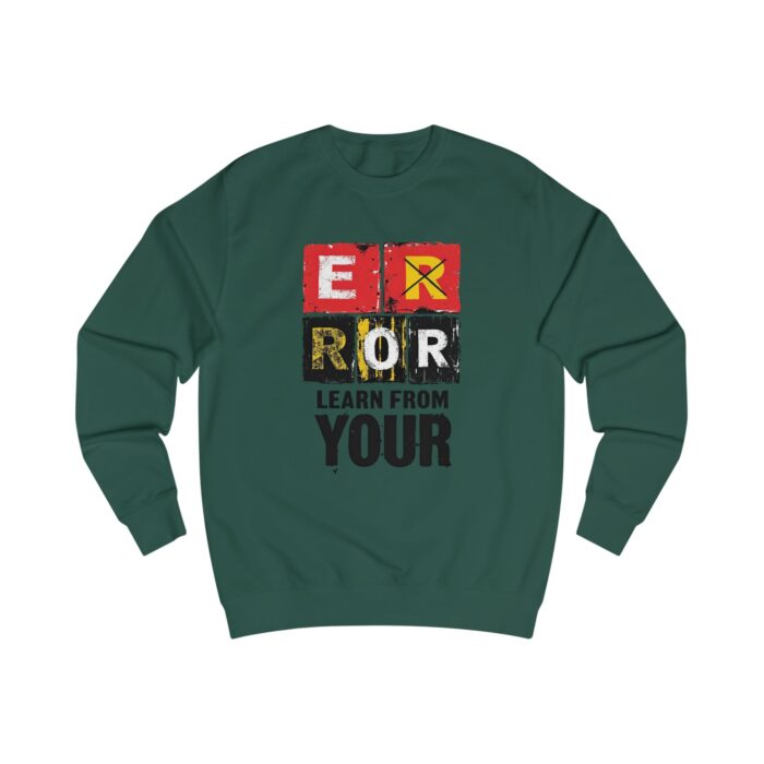 Learn from your error Unisex Sweatshirt - Image 9