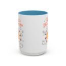 Create your sunshine Accent Coffee Mug (11, 15oz)