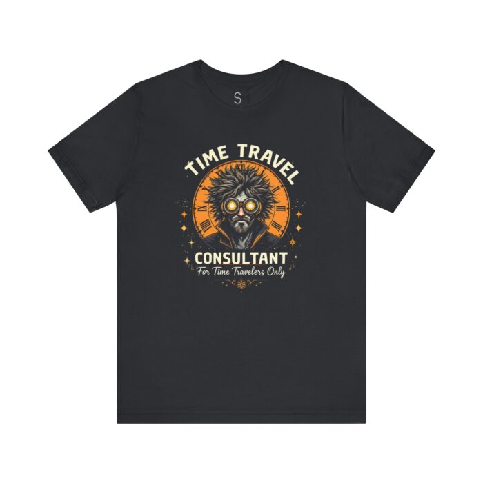 TIME TRAVEL CONSULTANT Unisex Jersey Short Sleeve Tee - Image 17