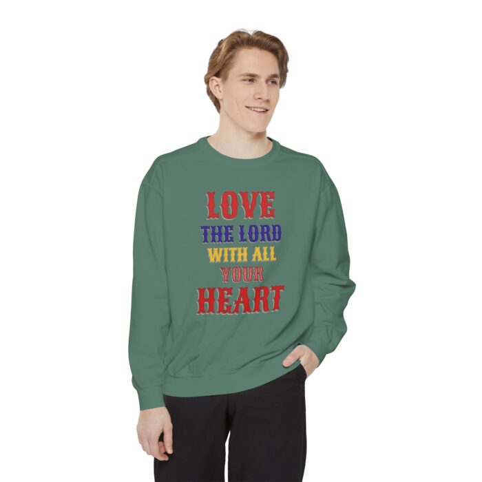 Love your God Unisex Garment-Dyed Sweatshirt - Image 27