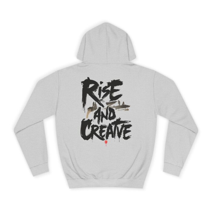 Rise and creative Unisex College Hoodie - Image 6