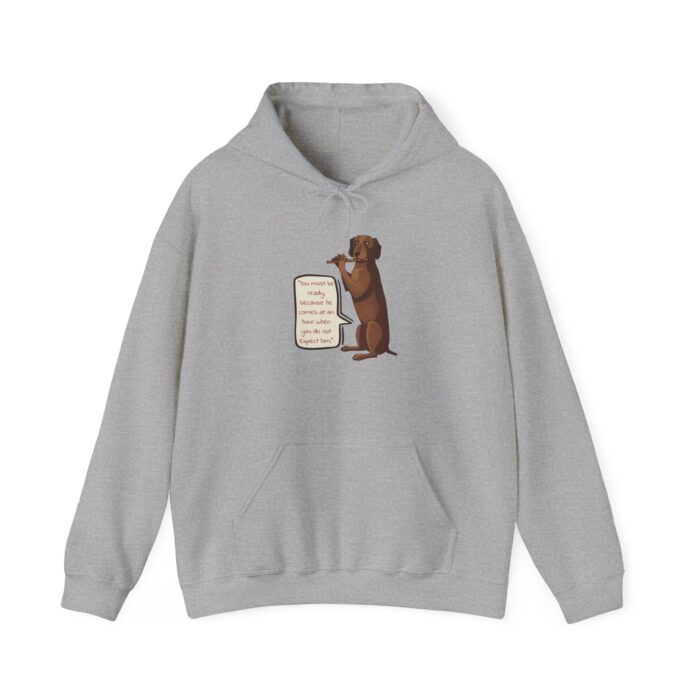 'You Must Be Ready' Dog Signal Message Unisex Heavy Blend™ Hooded Sweatshirt - Image 9