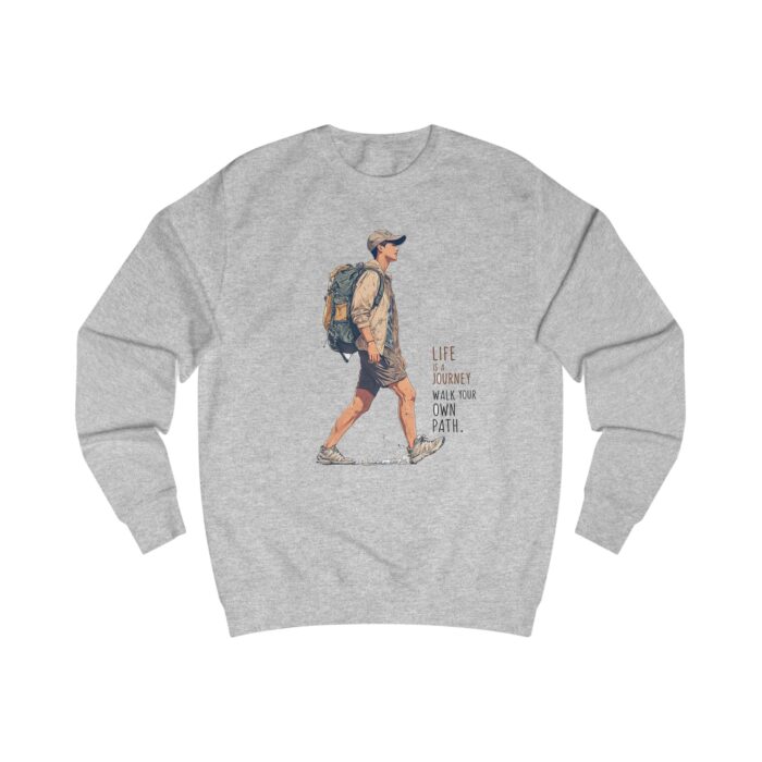 Life is a journey Unisex Sweatshirt - Image 3