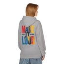 Make it Loud Unisex Midweight Softstyle Fleece Hoodie