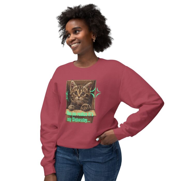 When you realize it's only Wednesday! Unisex Lightweight Crewneck Sweatshirt - Image 27