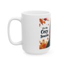 Embrace the chill Ceramic Mug, (11oz, 15oz)