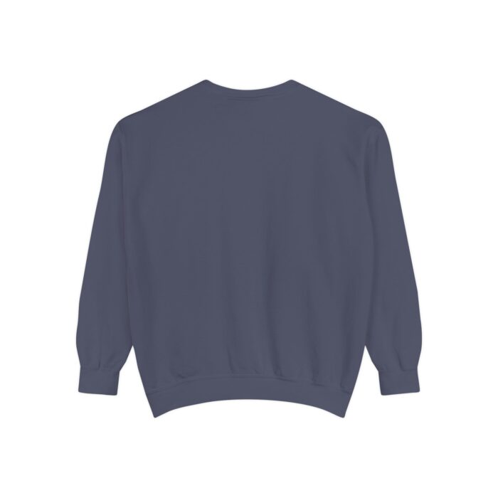 The truth is out there Unisex Garment-Dyed Sweatshirt - Image 30