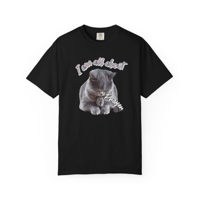 I'm all about prayer Unisex Garment-Dyed T-shirt - Image 17
