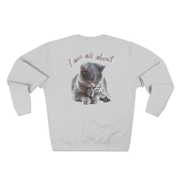 I'm all about prayer Unisex Crewneck Sweatshirt - Image 2
