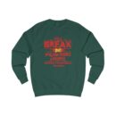 Break Unisex Sweatshirt