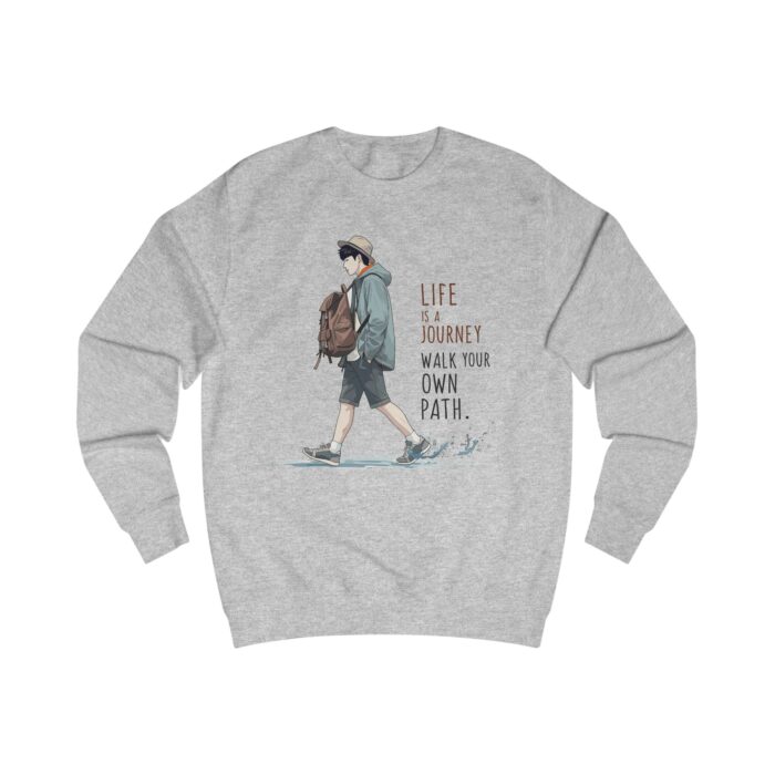 Life is a journey Unisex Sweatshirt - Image 3