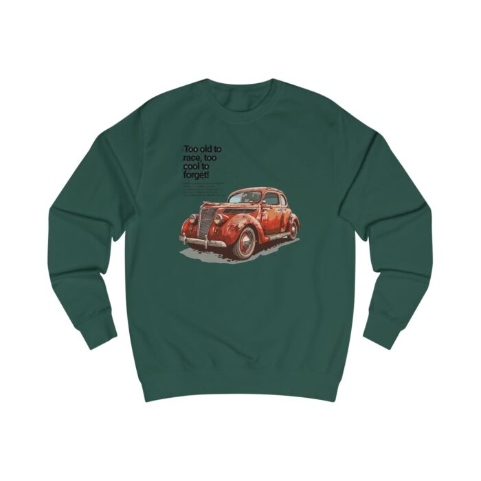 Too cool to forget Unisex Sweatshirt - Image 11