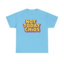 "meta_description": "Discover the vibrant 'Not Today Chaos' cotton tee, designed for comfort and positivity.",