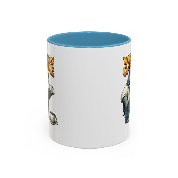 Who needs Caffeine Accent Coffee Mug (11, 15oz) - Image 33