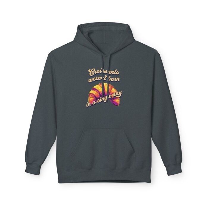 Croissants weren't born in a single day Unisex Midweight Softstyle Fleece Hoodie - Image 17