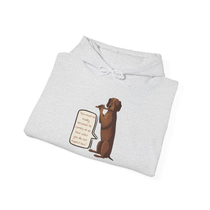'You Must Be Ready' Dog Signal Message Unisex Heavy Blend™ Hooded Sweatshirt - Image 4