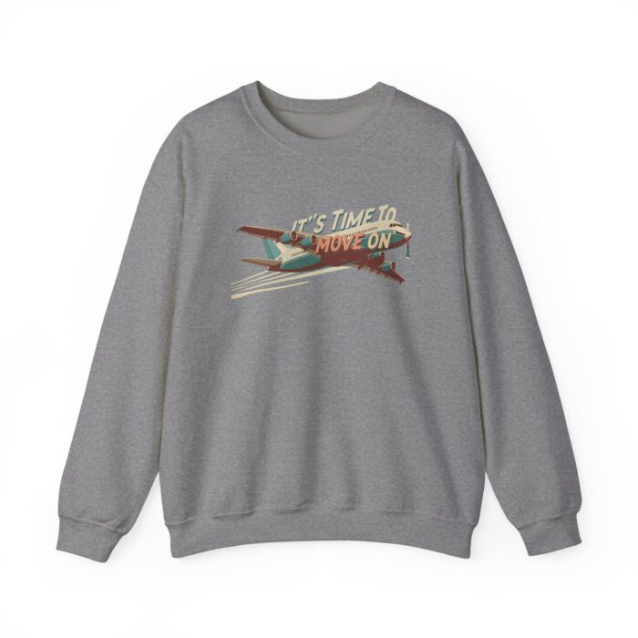 It's time to move on Unisex Heavy Blend™ Crewneck Sweatshirt - Image 13