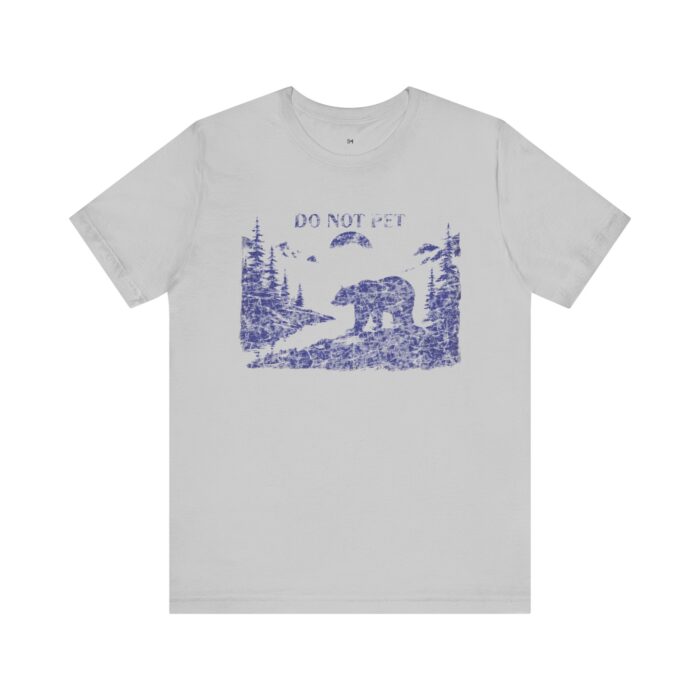 Adventure Awaits Bear Tee - Do Not Pet Graphic Unisex Jersey Short Sleeve T-Shirt - Image 5