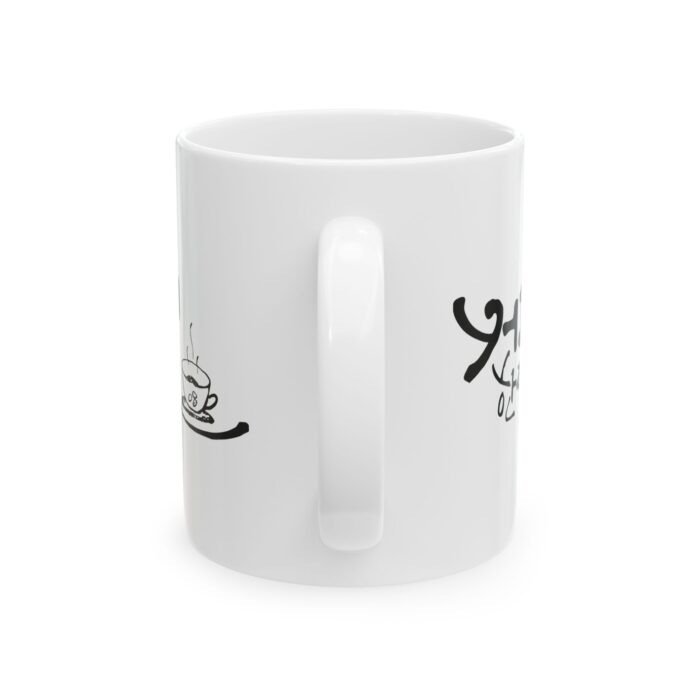 A cup of coffee Ceramic Mug, (11oz, 15oz) - Image 3