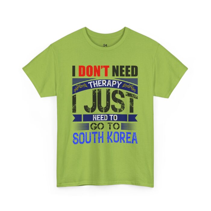 I just need to go to Korea Unisex Heavy Cotton Tee - Image 15