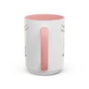 It is always time for tea Accent Coffee Mug (11, 15oz)