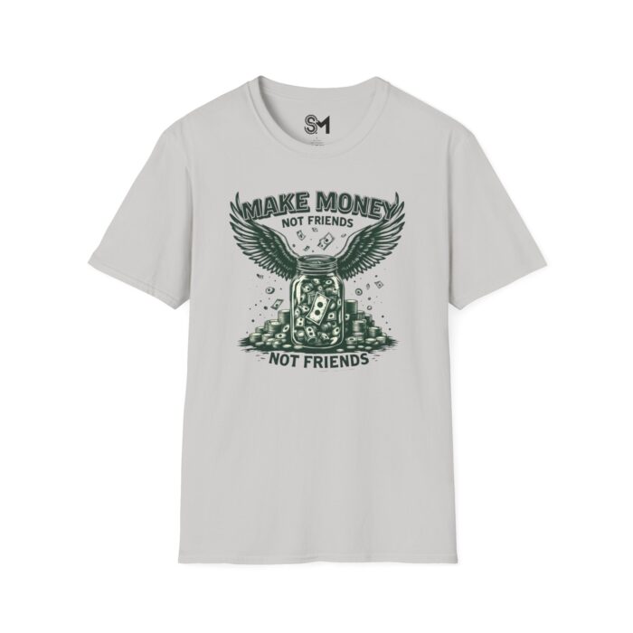Make Money Unisex Softstyle T-Shirt - Image 9