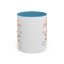 Create your sunshine Accent Coffee Mug (11, 15oz)