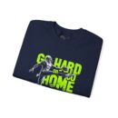 Go hard or go home Unisex Heavy Blend™ Crewneck Sweatshirt