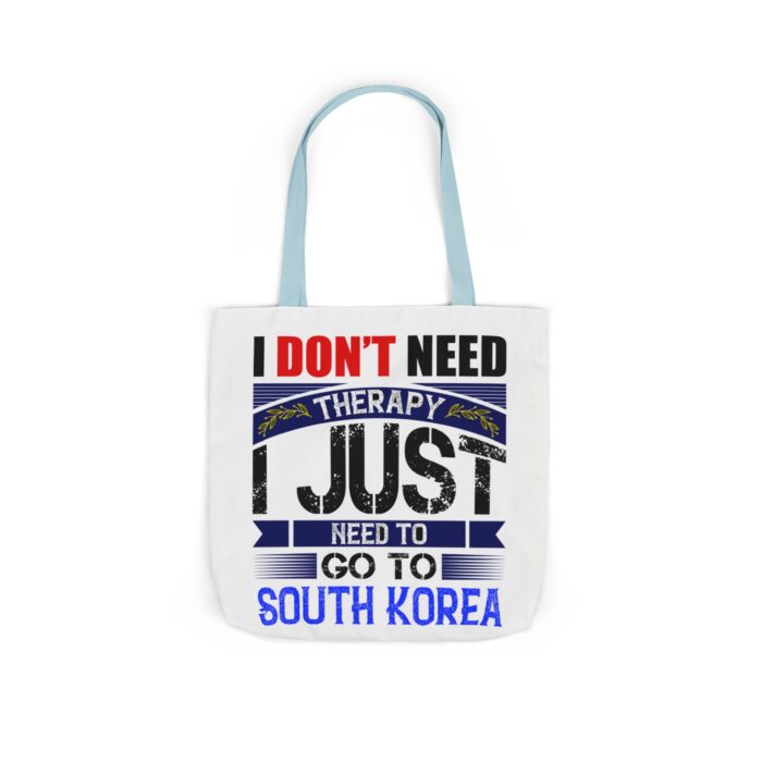 I don't need therapy Canvas Tote Bag, 5-Color Straps - Image 38