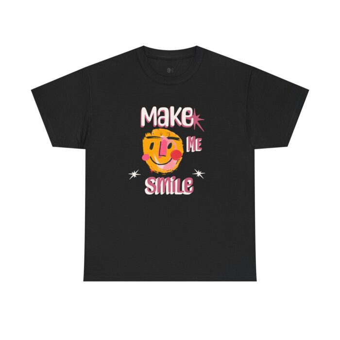 "meta_description": "Shop the 'Make me smile Unisex Tee' for a durable and stylish wardrobe staple.",