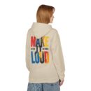 Make it Loud Unisex Midweight Softstyle Fleece Hoodie