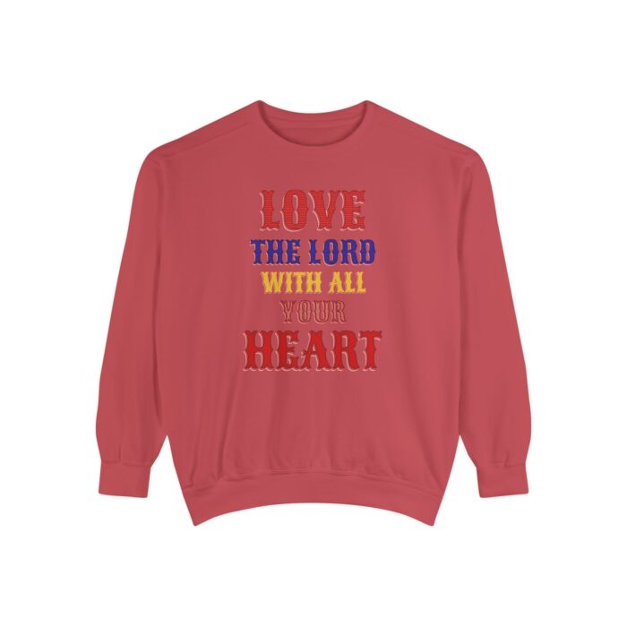 Love your God Unisex Garment-Dyed Sweatshirt - Image 37