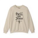 Hell or Jesus Unisex Heavy Blend™ Crewneck Sweatshirt