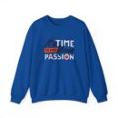 It's time find your passion Unisex Heavy Blend™ Crewneck Sweatshirt