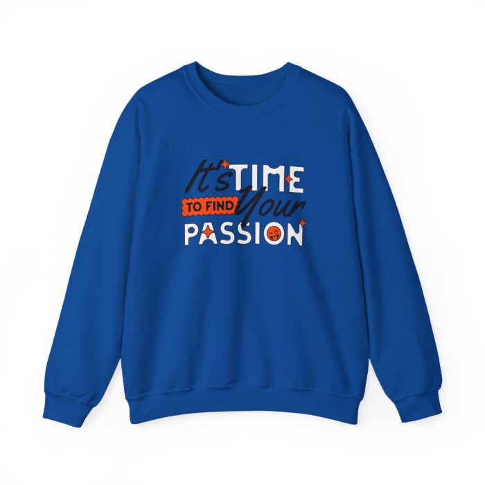 It's time find your passion Unisex Heavy Blend™ Crewneck Sweatshirt - Image 17