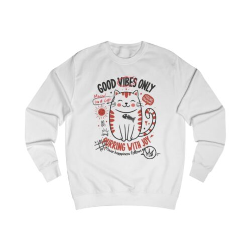 "meta_description": "Shop the Good Vibes Only Unisex Sweatshirt for comfort and style, featuring a prime printing surface.",